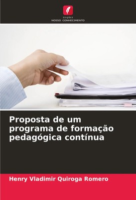 Henry Vladimir Quiroga Romero | Proposta de um programa de formação...
