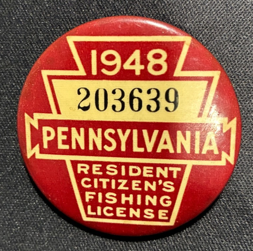 1948 Pa Pennsylvanie LICENCE DE PÊCHE épingle insigne épinglé