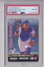 1992 Pinnacle Team #3 Ivan Rodriguez Benito Santiago PSA 8 NM-MT  rangers padres