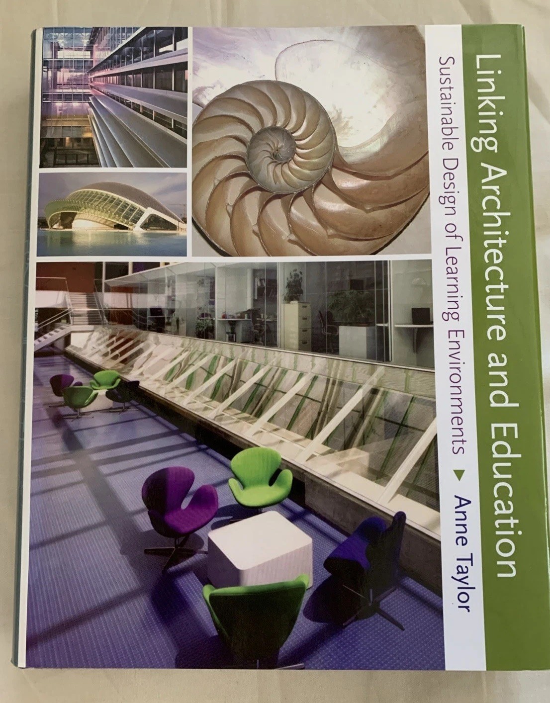 Linking Architecture and Education: Sustainable Design of Learning Environments