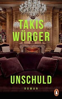 Unschuld: Roman von Würger, Takis | Buch | Zustand sehr gut