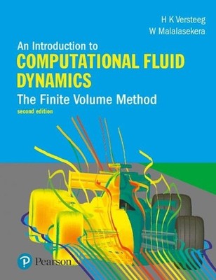 Introduction to Computational Fluid Dynamics, An: The Finite Volume Method 2nd E
