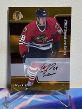 2001-02 ITG BE A PLAYER SIGNATURE SERIES Hockey MARK BELL #230 GOLD AUTO