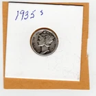 1935 S Mercury Silver Dime NMT