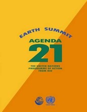 Agenda 21: Earth Summit: The United Nations Programme of Action from Rio by Unit