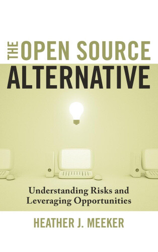 Thumbnail - The Open Source Alternative - Understanding Risks And Leveraging