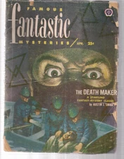 Famous Fantastic Mysteries April 1952 Digest The Death Maker Austin Small