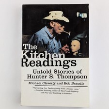 The Kitchen Readings, Hunter S. Thompson Untold Stories, Cleverly & Braudis