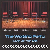 Working Party - Live AT THE Mill - CD - K4Z