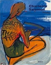 Charlotte Salomon: Leben? Oder Theater? von n...