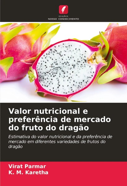 Virat Parmar (U. A.) | Valor Nutricional E PreferêNcia De Mercado Do Fruto Do...-image