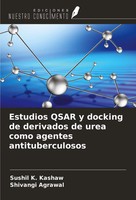 Sushil K. Kashaw (U. A.) | Estudios Qsar Y Docking De Derivados De Urea Como...