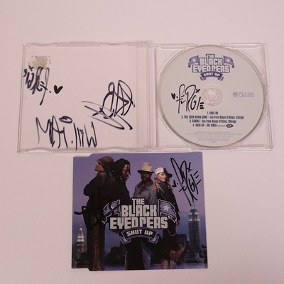 Black Eyed Peas Shut Up CD SIGNED By Fergie, Will.i.am, Apl De Ap *NO COA**READ*