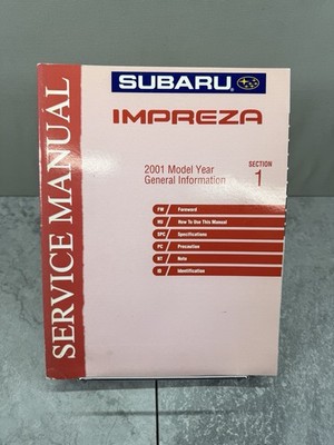 2001 Model Year Subaru Impreza Service Manual Section 1 General Information OEM