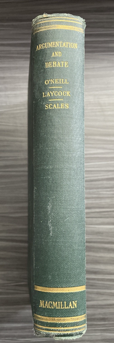 Antique Argumentation And Debate, James Milton O'Neill, Craven L, Robert L. 1923 - Picture 6 of 9