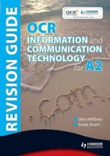 OCR Information & Communication Technology for A2 By Glen Millbe