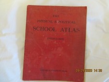 1922 "The Political & Physical School Atlas" by Bartholomew/Oxford University