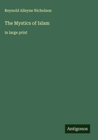 Reynold Alleyne Nicholson | The Mystics Of Islam | Buch | Englisch (2025)