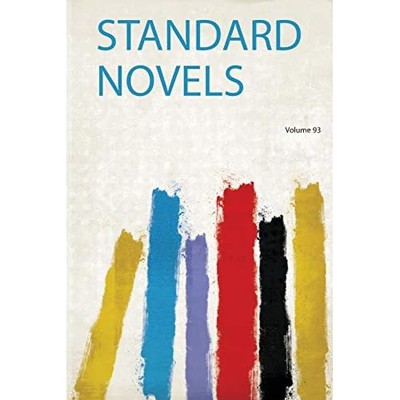 Standard Novels -  NEW Hardpress 2019