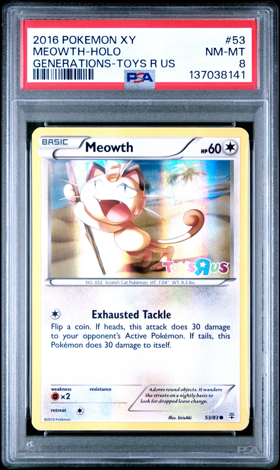 2016 POKEMON XY GENERATIONS #53 MEOWTH HOLO TOYS R US PSA 8