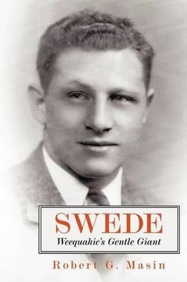 Swede: Weequahic's Gentle Giant by Robert G. Masin (English) Paperback Book