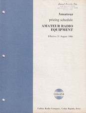 GENUINE ORIGINAL COLLINS AMATEUR RADIO EQUIPMENT PRICE SCHEDULE CIRCA 8/31/1966
