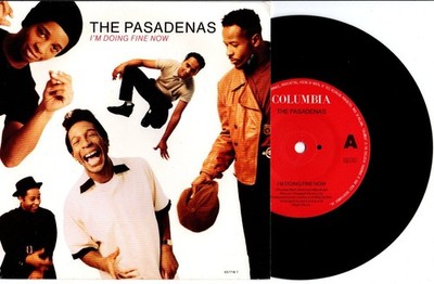 The Pasadenas - I'm Doing Fine Now (1991 7'' vinyl single)