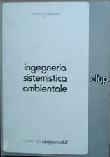 ingegneria sistemistica ambientale rinadi sergio(a cura dii) 