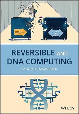 Reversible und DNA-Computing, HMH Babu, Hardcover