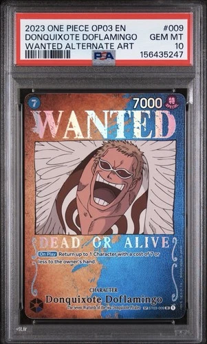 2023 ONE PIECE OP03-PILLARS OF STRENGTH #009 DONQUIXOTE DOFLAMINGO PSA 10