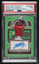 2023 Definitive Collection Rookie Green 23/25 Masataka Yoshida PSA 9 Auto 0ti4