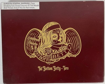 Fat Bottom Betty  Gordito Toro Empty Cigar Box 10.5 x 7 x 1.5 - Drew Estate