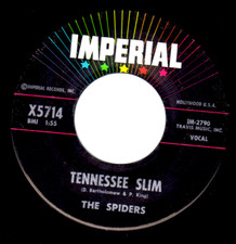 Spiders 7" "Tennessee Slim / You're The One" Imperial 5714 VG 