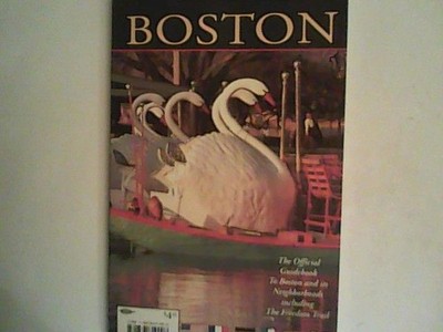 The Official Guidebook to Boston and It's Neighborhoods Including the Freedom Tr