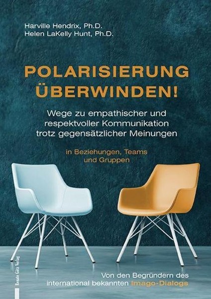 Polarisierung üBerwinden! Harville Hendrix-image