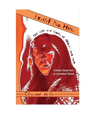 Expect No Help: The Life and Times Of Jumpin' Jack Flash, Jones, Cesspool