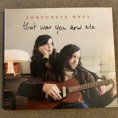 The Fortunate Ones,That Was You & Me, - (Compact Disc) CD Like New