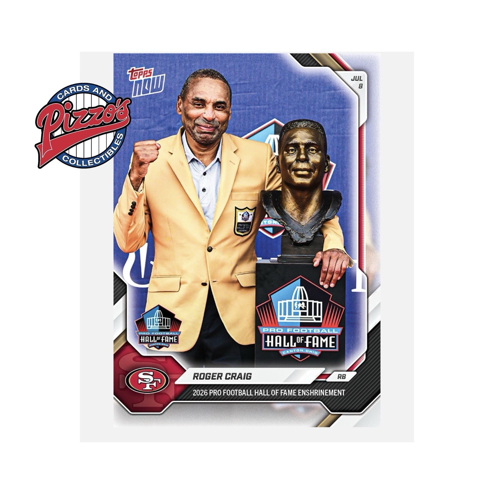 Roger Craig Hall Of Fame 2026 NFL Topps NOW Card OS02 Presale