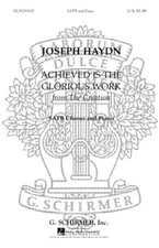 Achieved Is the Glorious Work (from The Creation) Choral SATB Fra