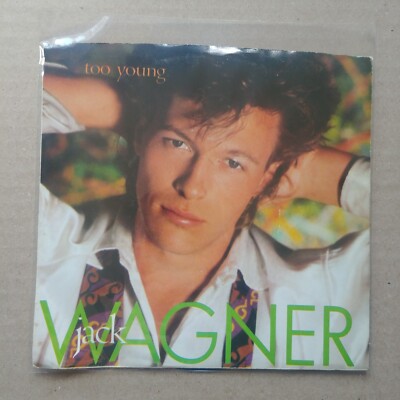 JACK WAGNER Too Young/Remember Me Laughing POP ROCK 45 7'' Vinyl Record 1985
