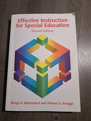 Effective Instruction For Special Education 2nd Edition  Mastropieri and Scruggs