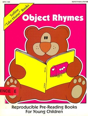 Totline Object Rhymes ~ Reproducible Pre-Reading Books for Young Children (''...