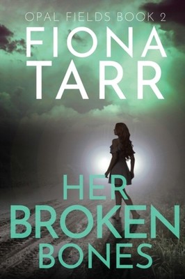 Tarr - Her Broken Bones - paperback or softback - D555z