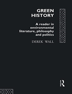 Green History: Reader in Environmental Literature, Phil - Taschenbuch NEU Wand, DE