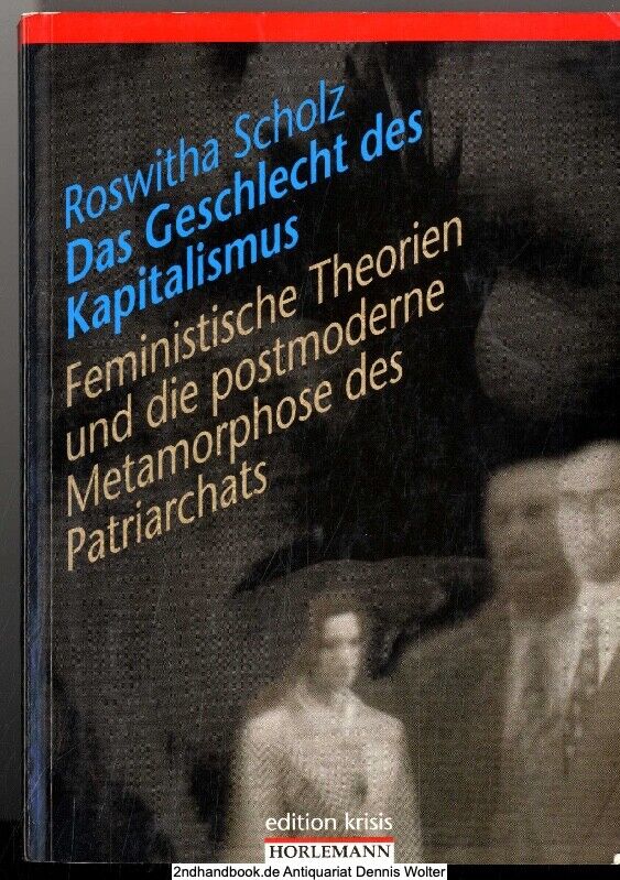 Das Geschlecht des Kapitalismus v. Roswitha Scholz 3895021008