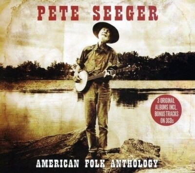 PETE SEEGER American Folk Anthology 3CD BRAND NEW Gatefold Sleeve Compilation