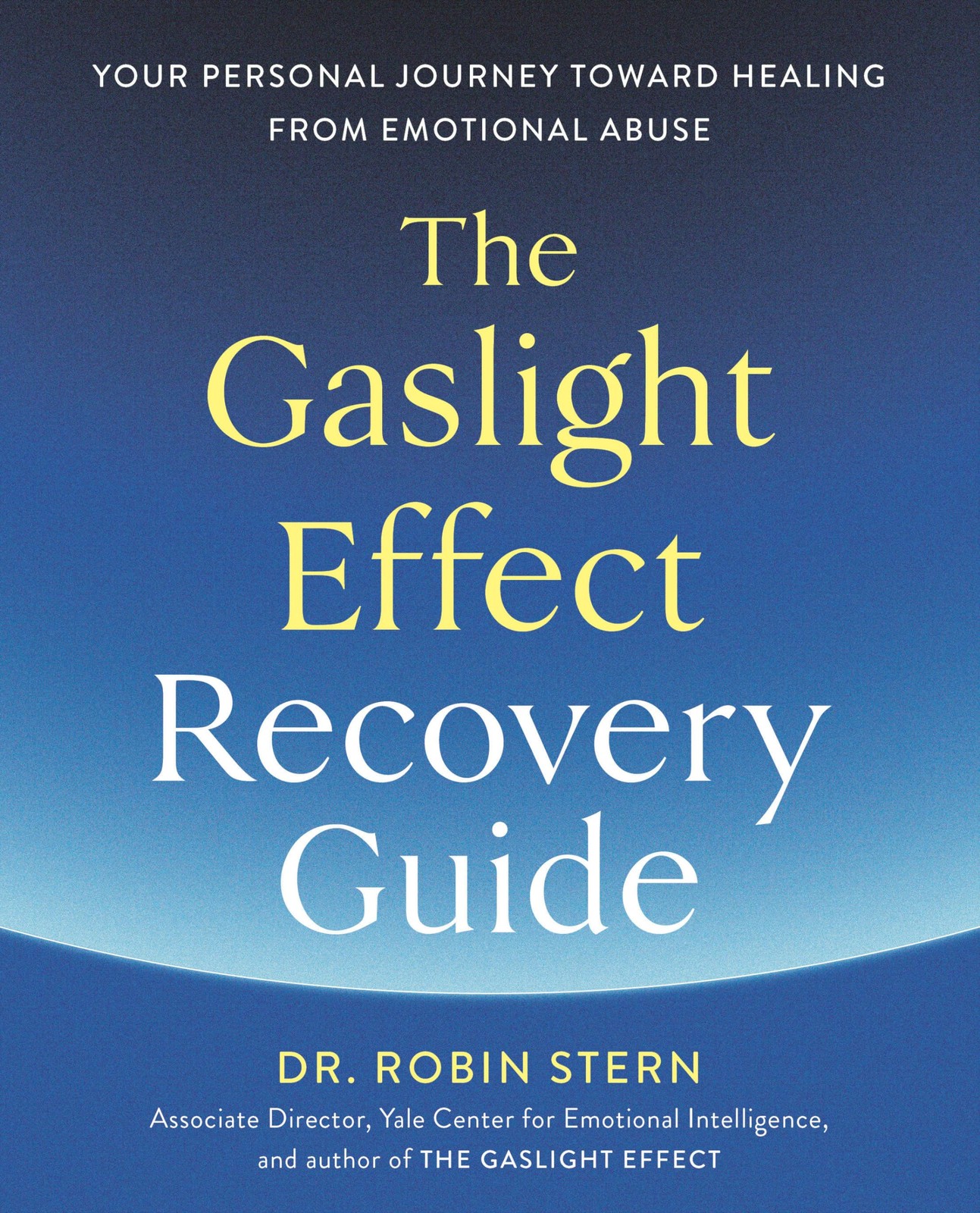 The Gaslight Effect Recovery Guide by Dr. Robin Stern (Paperback Book) - Image 5
