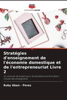 Ruby Aban - Perez | StratéGies D'enseignement De L'éConomie Domestique Et De...
