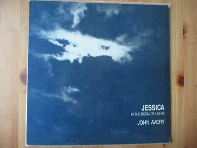 JOHN AVERY - Jessica In The Room Of Lights - Vinyl LP UK 1986