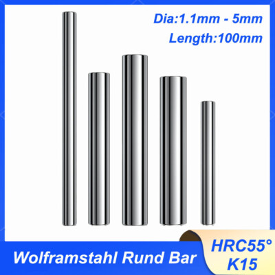 100mm K15 Hartmetall Wolframstahl Rund Bar HRC55° Stäbe CNC Stange  1.1mm-5mm